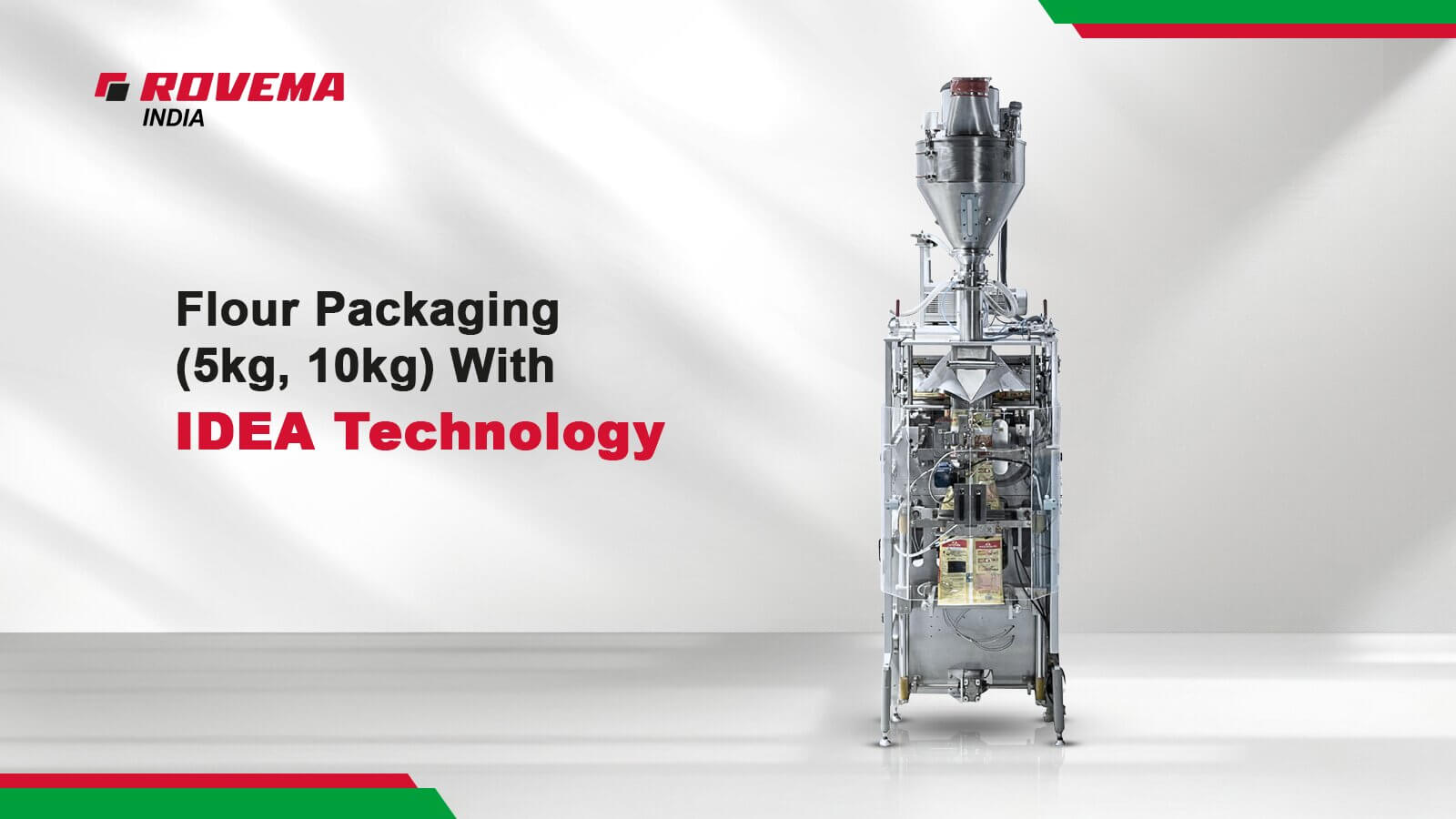 5 kg Atta Packaging with IDEA technology