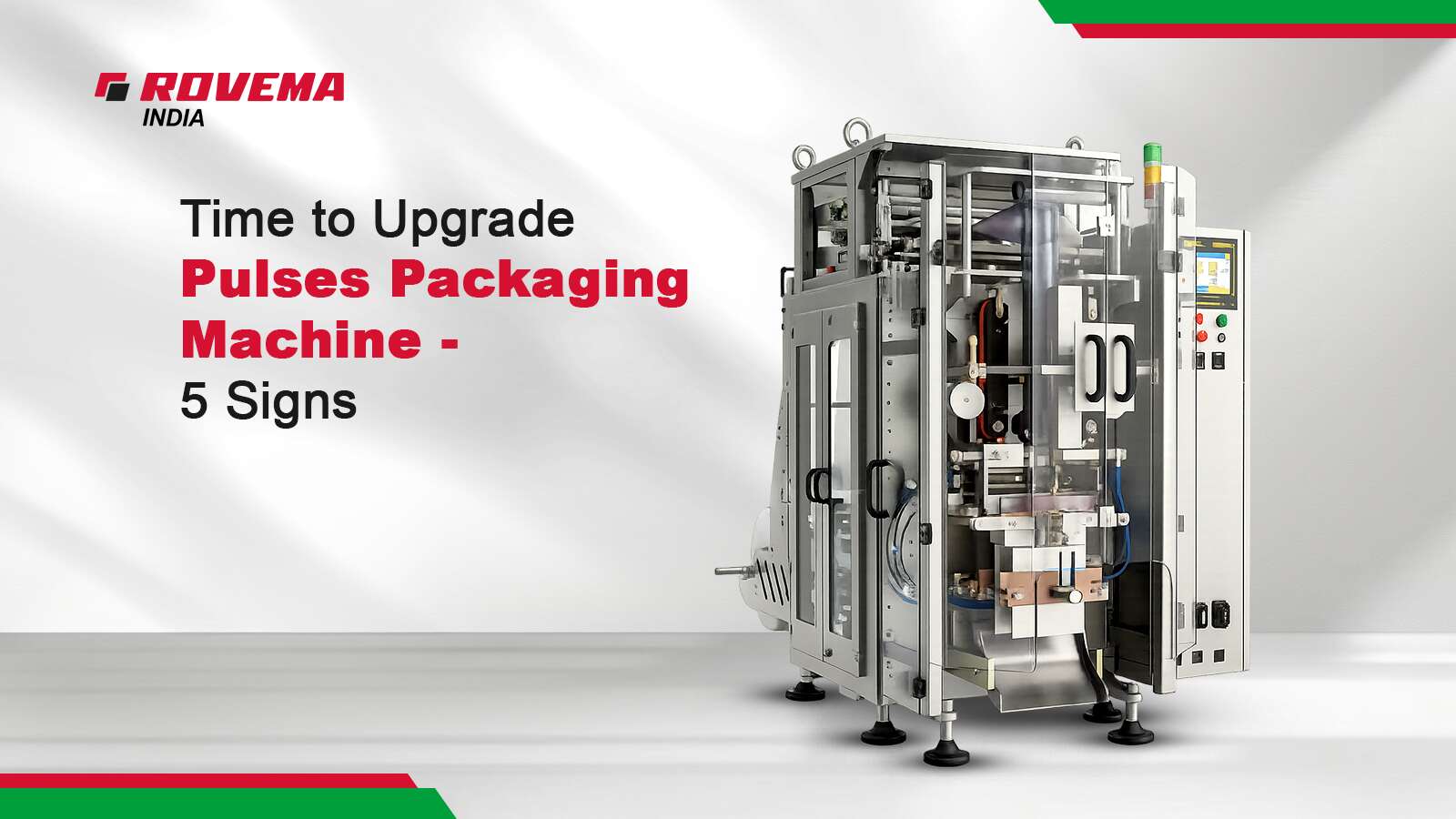 signs your pulses packaging machine needs an upgrade when to upgrade your pulses packaging machine